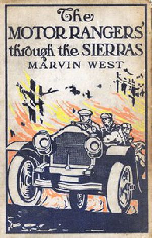 [Gutenberg 43917] • The Motor Rangers Through the Sierras